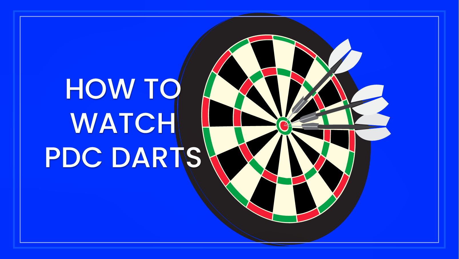 How to watch PDC darts in 2026: Unmissable year-end action